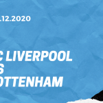 FC Liverpool - Tottenham Hotspur Tipp 16.12.2020