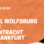 VfL Wolfsburg – Eintracht Frankfurt Tipp 11.12.2020