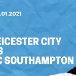 Leicester City - FC Southampton Tipp 16.01.2021