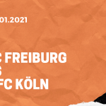 SC Freiburg – 1. FC Köln Tipp 09.01.2020