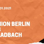 1.FC Union Berlin – Borussia Mönchengladbach Tipp 30.01.2021