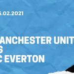 Manchester United - FC Everton Tipp 06.02.2021