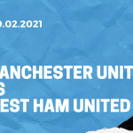 Manchester United - West Ham United FA Cup Tipp 09.02.2021