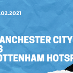 Manchester City - Tottenham Hotspur Tipp 13.02.2021