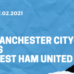 Manchester City - West Ham United Tipp 27.02.2021