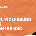 VfL Wolfsburg – Hertha BSC Tipp 27.02.2021