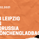 RB Leipzig – Borussia Mönchengladbach Tipp 27.02.2021