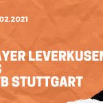 Bayer 04 Leverkusen – VfB Stuttgart Tipp 06.02.2021