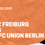 SC Freiburg – 1. FC Union Berlin Tipp 20.02.2021