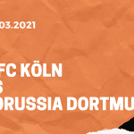 1.FC Köln – Borussia Dortmund Tipp & Quoten 20.03.2021