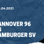 Hannover 96 - Hamburger SV Tipp 04.04.2021