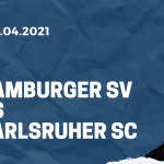 Hamburger SV - Karlsruher SC Tipp 29.04.2021