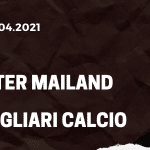 Inter Mailand - Cagliari Calcio Tipp 11.04.2021