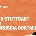 VfB Stuttgart – Borussia Dortmund Tipp 10.04.2021