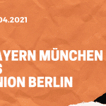 FC Bayern München – 1. FC Union Berlin Tipp 10.04.2021