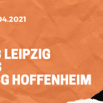 RB Leipzig – TSG 1899 Hoffenheim Tipp 16.04.2021