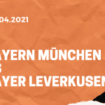 FC Bayern München – Bayer 04 Leverkusen Tipp 20.04.2021