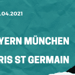 FC Bayern München - Paris St. Germain Tipp 07.04.2021