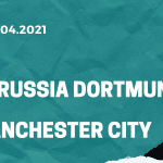 Borussia Dortmund - Manchester City Tipp 14.04.2021