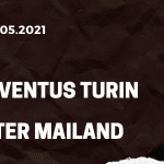 Juventus Turin - Inter Mailand Tipp 15.05.2021