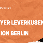 Bayer 04 Leverkusen – 1. FC Union Berlin Tipp 15.05.2021