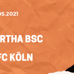 Hertha BSC – 1. FC Köln Tipp 15.05.2021