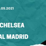 FC Chelsea - Real Madrid Tipp 05.05.2021