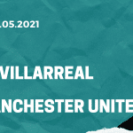 FC Villarreal - Manchester United Finale Tipp 26.05.2021