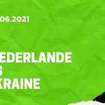 Niederlande - Ukraine Tipp 13.06.2021