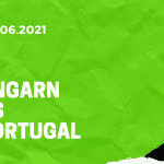 Ungarn - Portugal Tipp 15.06.2021