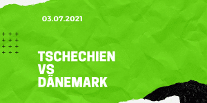 Tschechien – Dänemark Tipp 03.07.2021