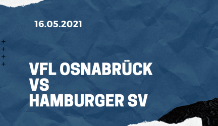 VfL Osnabrück – Hamburger SV Tipp 16.05.2021