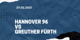 Hannover 96 – SpVgg Greuther Fürth Tipp 27.02.2021