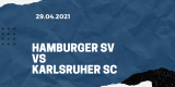 Hamburger SV – Karlsruher SC Tipp 29.04.2021