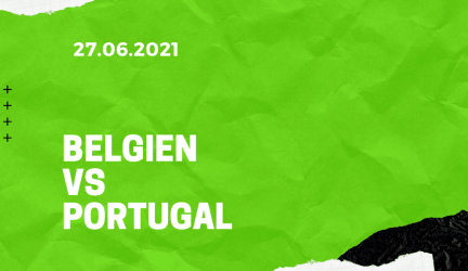 Belgien – Portugal Tipp 27.06.2021