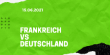 Frankreich – Deutschland Tipp 15.06.2021