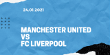 Manchester United – FC Liverpool FA Cup Tipp 24.01.2021