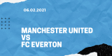 Manchester United – FC Everton Tipp 06.02.2021