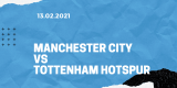 Manchester City – Tottenham Hotspur Tipp 13.02.2021