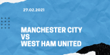 Manchester City – West Ham United Tipp 27.02.2021