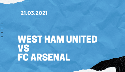 West Ham United – FC Arsenal Tipp 21.03.2021