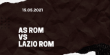 AS Rom – Lazio Rom Tipp 15.05.2021