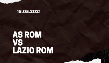 AS Rom – Lazio Rom Tipp 15.05.2021