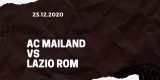 AC Mailand – Lazio Rom Tipp 23.12.2020