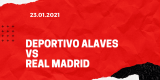 Deportivo Alaves – Real Madrid Tipp 23.01.2021