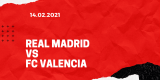 Real Madrid – FC Valencia Tipp 14.02.2021