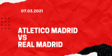 Atletico Madrid – Real Madrid Tipp 07.03.2021