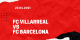 FC Villarreal – FC Barcelona Tipp 25.04.2021