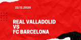 Real Valladolid – FC Barcelona Tipp 22.12.2020