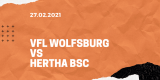 VfL Wolfsburg – Hertha BSC Tipp 27.02.2021